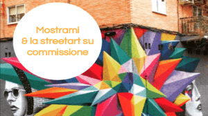 mostrami e la street art su commissione